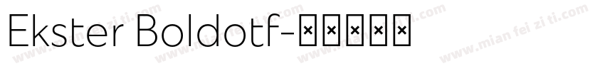 Ekster Boldotf字体转换
